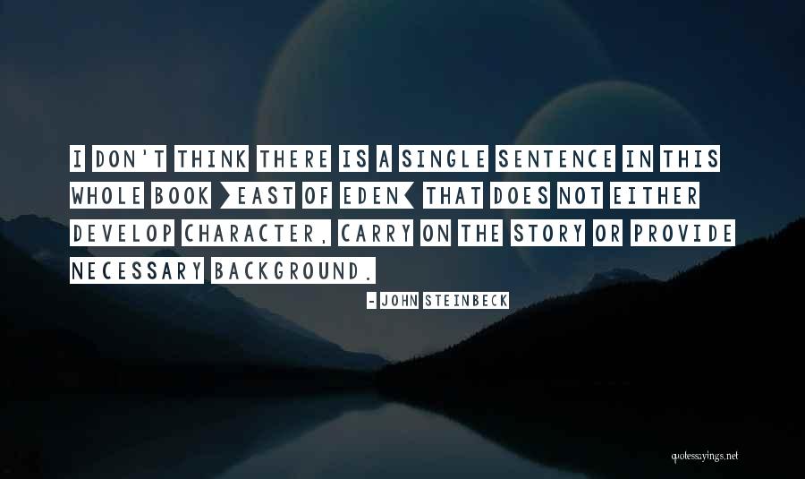 Southern Plantations Quotes By John Steinbeck Southern Plantations Quotes By John Steinbeck
