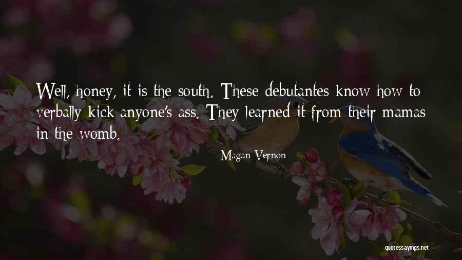 Southern Romance Quotes By Magan Vernon Southern Romance Quotes By Magan Vernon