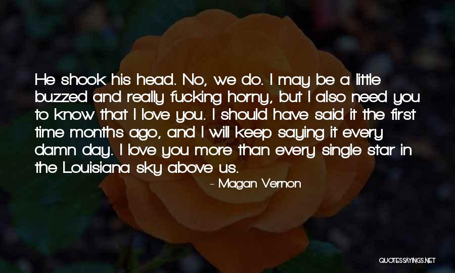 Southern Romance Quotes By Magan Vernon Southern Romance Quotes By Magan Vernon