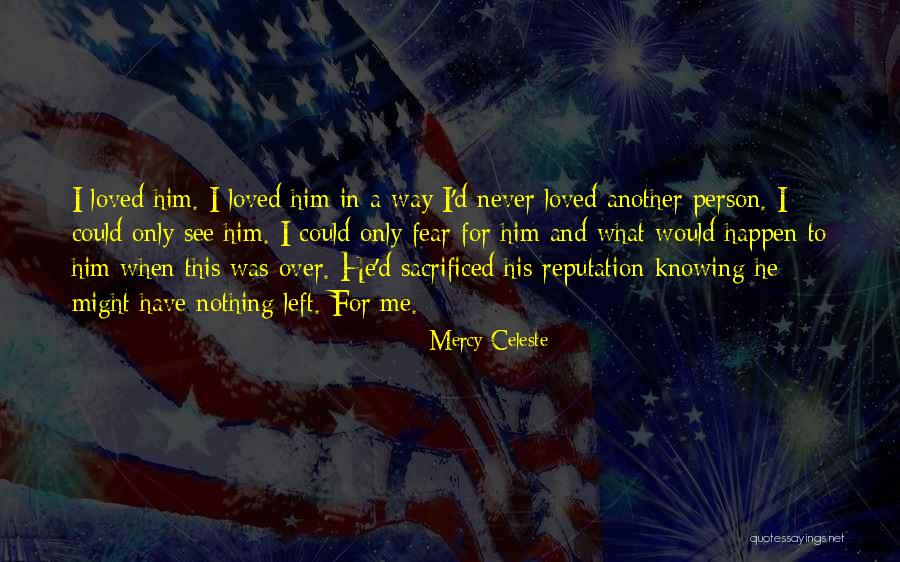 Southern Romance Quotes By Mercy Celeste Southern Romance Quotes By Mercy Celeste