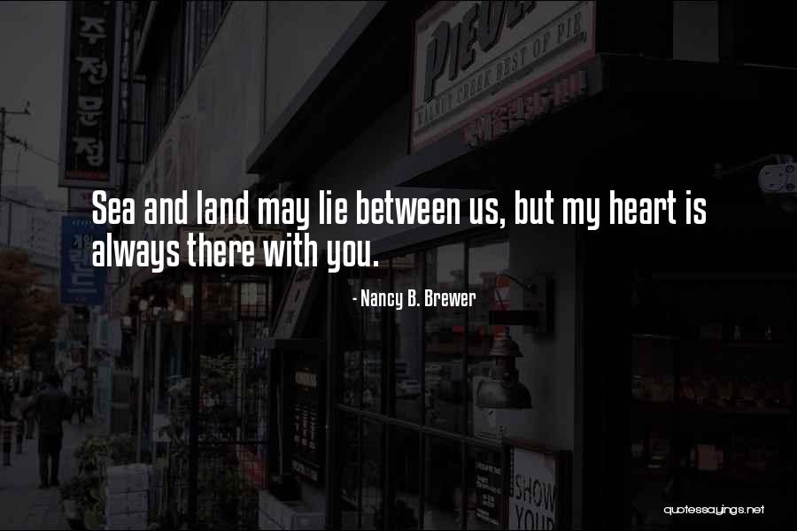 Southern Romance Quotes By Nancy B. Brewer Southern Romance Quotes By Nancy B. Brewer