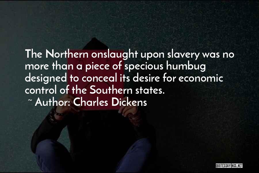 Southern States Quotes By Charles Dickens