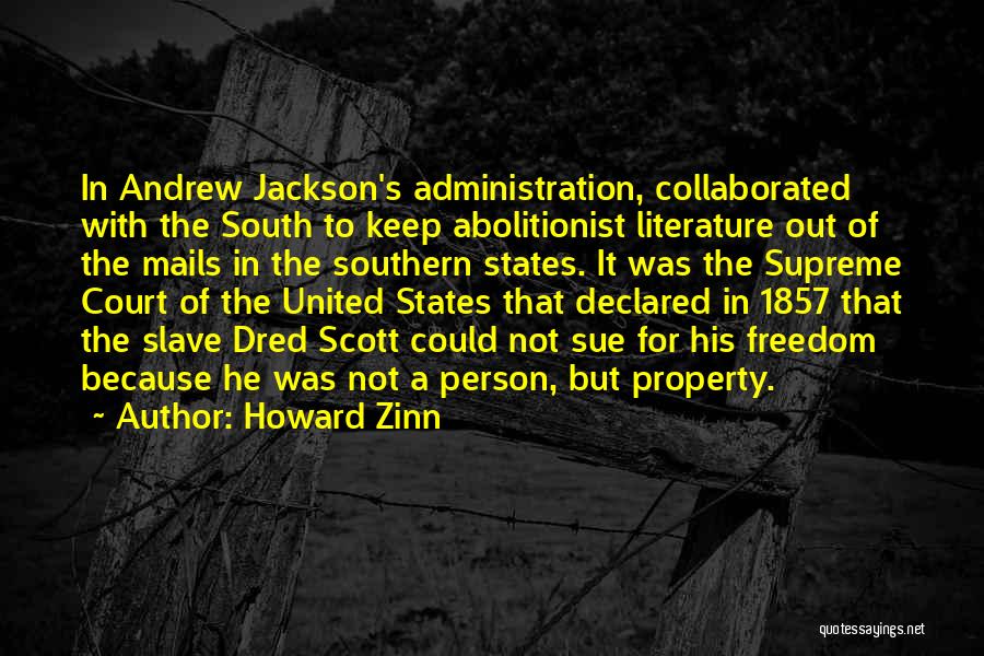 Southern States Quotes By Howard Zinn