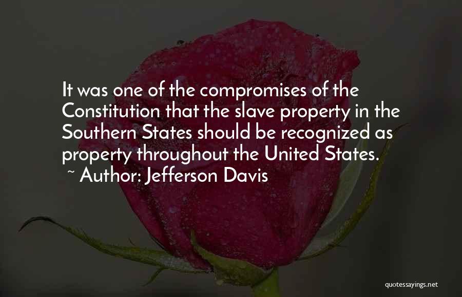 Southern States Quotes By Jefferson Davis