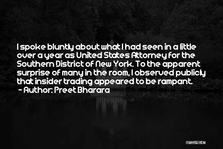 Southern States Quotes By Preet Bharara