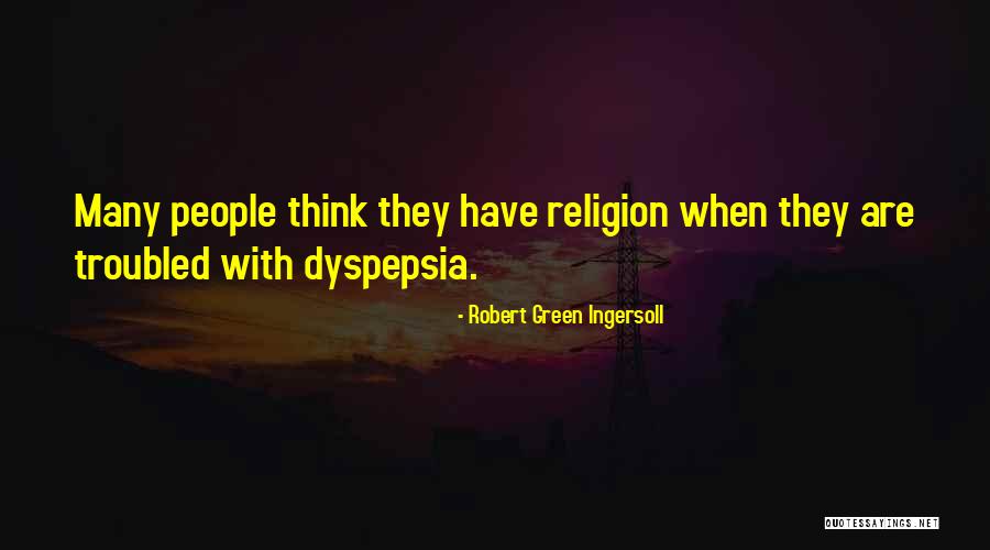Southern Utah Quotes By Robert Green Ingersoll Southern Utah Quotes By Robert Green Ingersoll