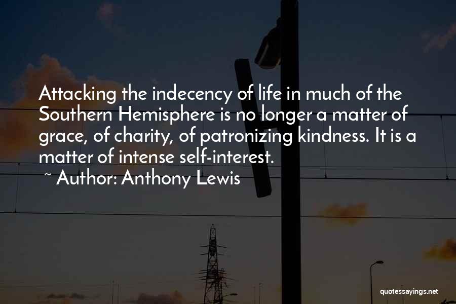 Southern Way Of Life Quotes By Anthony Lewis