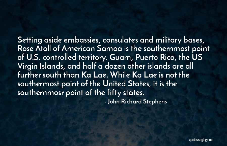 Southernmost Point Quotes By John Richard Stephens Southernmost Point Quotes By John Richard Stephens