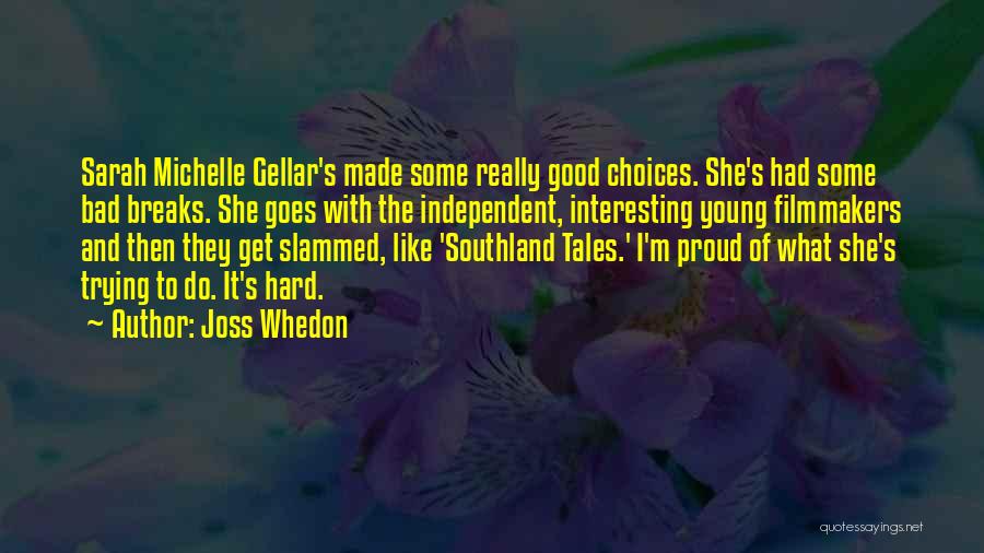 Southland Quotes By Joss Whedon