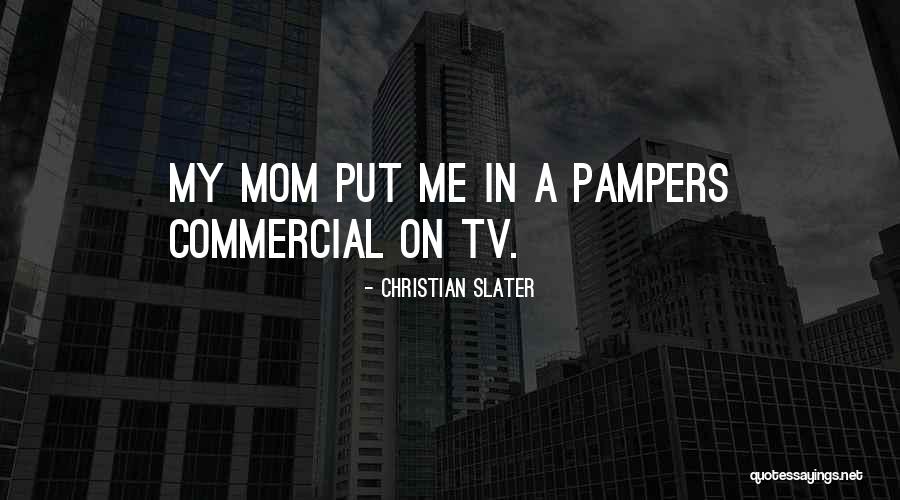Southundermoon Quotes By Christian Slater