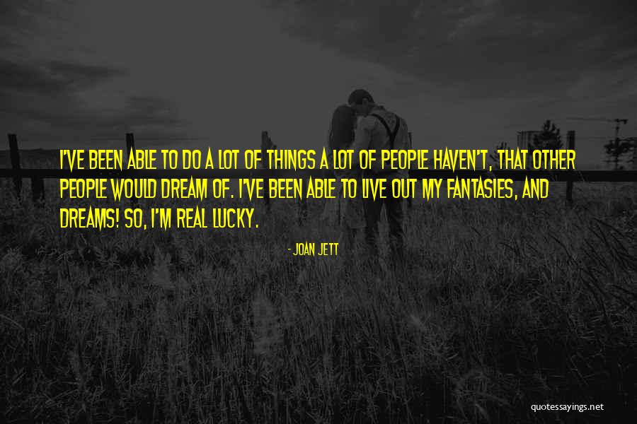 Southundermoon Quotes By Joan Jett
