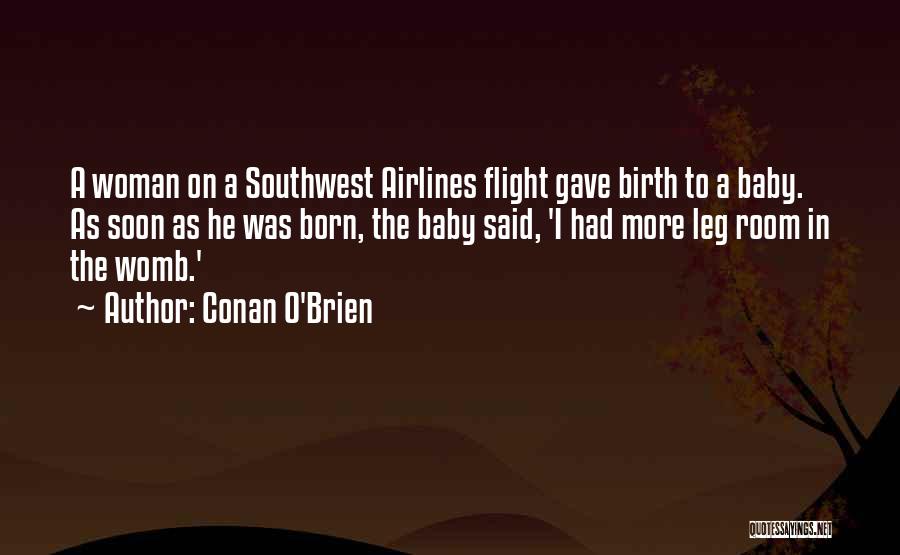 Southwest Airlines Quotes By Conan O'Brien