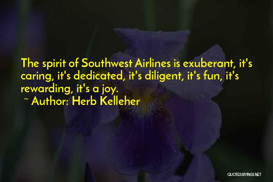 Southwest Airlines Quotes By Herb Kelleher