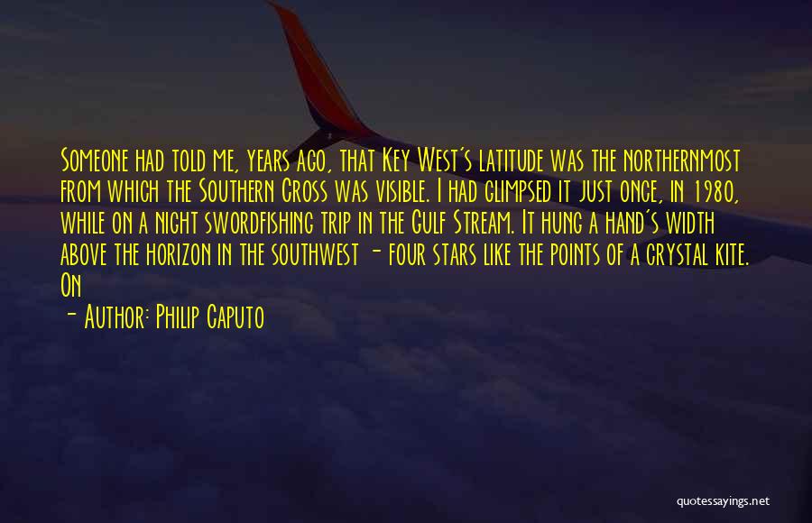 Southwest Quotes By Philip Caputo