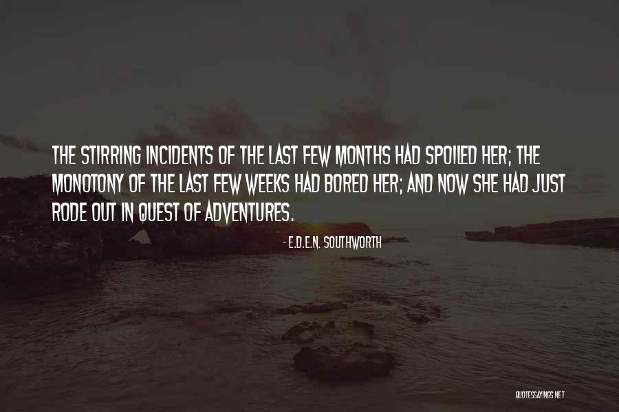 Southworth Quotes By E.D.E.N. Southworth Southworth Quotes By E.D.E.N. Southworth