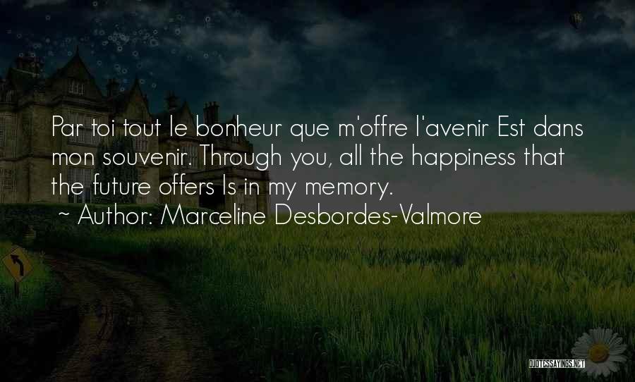 Souvenirs Quotes By Marceline Desbordes-Valmore