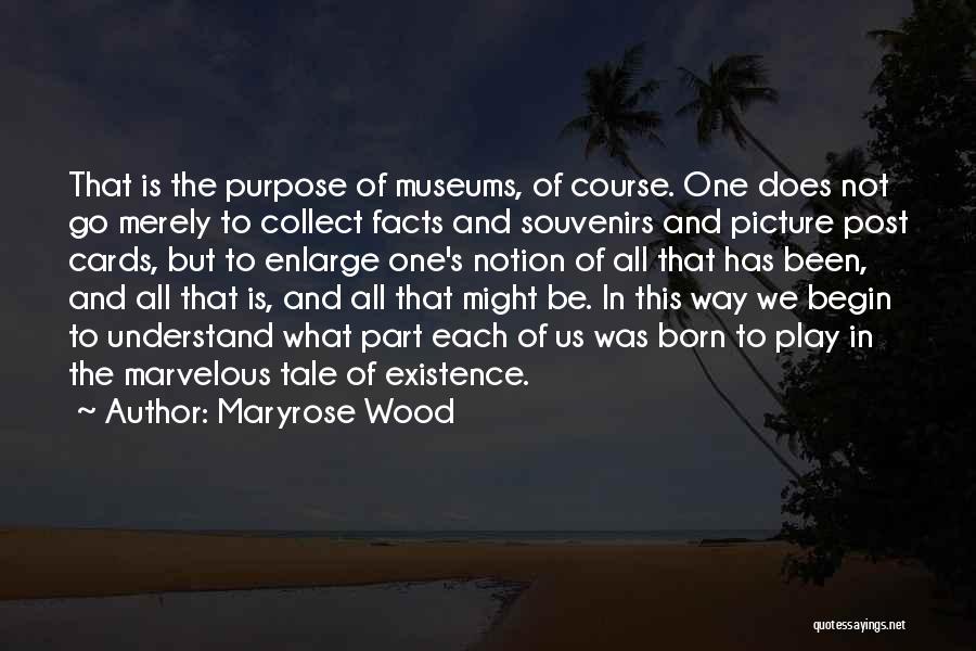 Souvenirs Quotes By Maryrose Wood