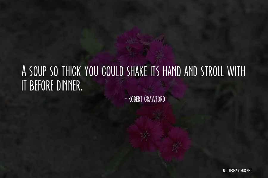 Souvik Gangopadhyay Quotes By Robert Crawford Souvik Gangopadhyay Quotes By Robert Crawford
