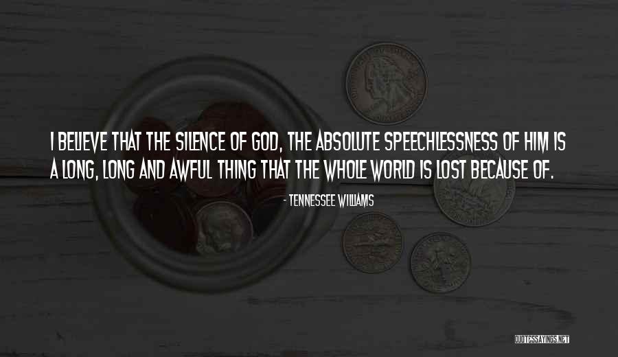 Souvik Gangopadhyay Quotes By Tennessee Williams Souvik Gangopadhyay Quotes By Tennessee Williams