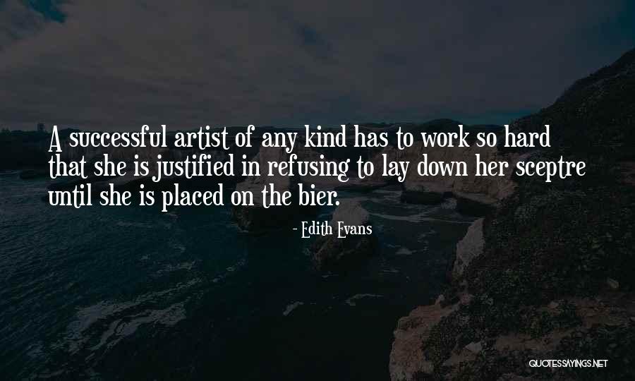 Souvik Roy Quotes By Edith Evans Souvik Roy Quotes By Edith Evans