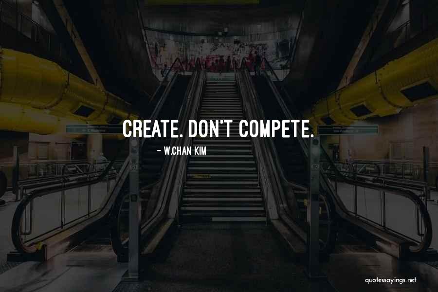 Souvlakistop Quotes By W.Chan Kim Souvlakistop Quotes By W.Chan Kim