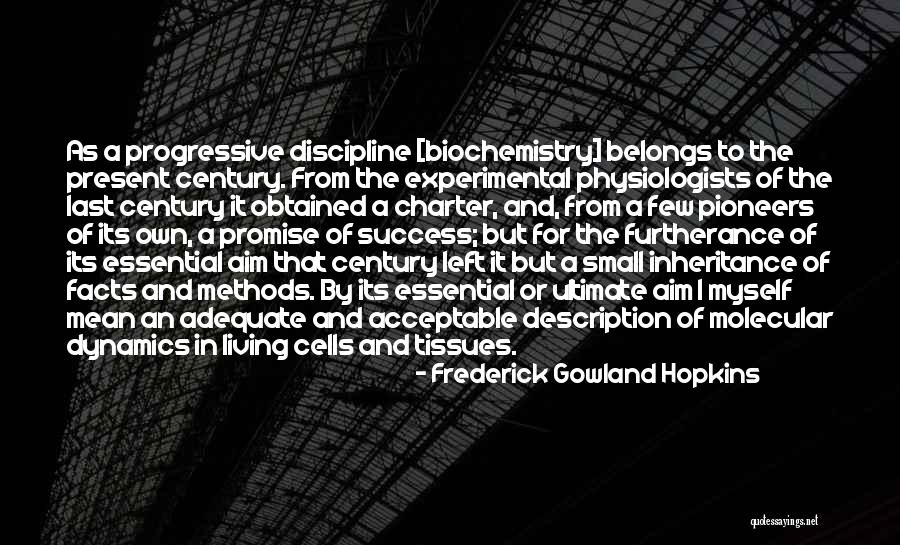 Souzan Halabi Quotes By Frederick Gowland Hopkins Souzan Halabi Quotes By Frederick Gowland Hopkins