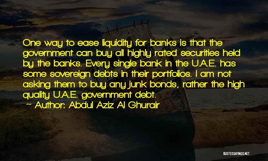Sovereign Debt Quotes By Abdul Aziz Al Ghurair