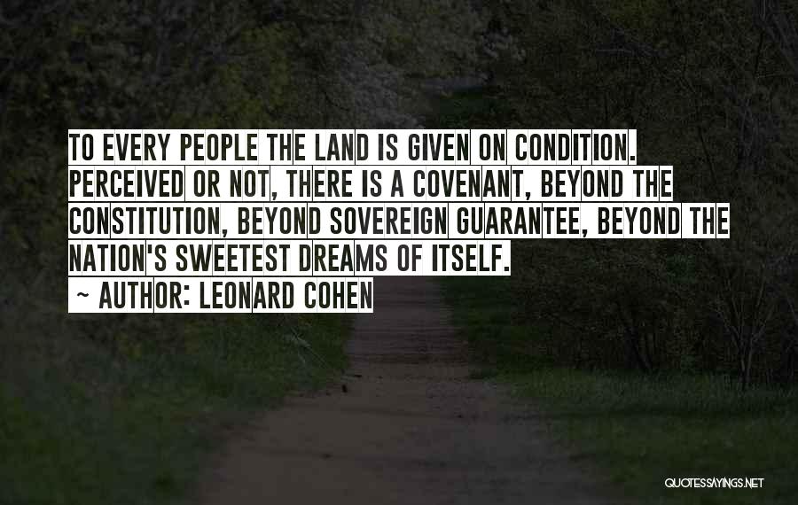 Sovereign Nation Quotes By Leonard Cohen