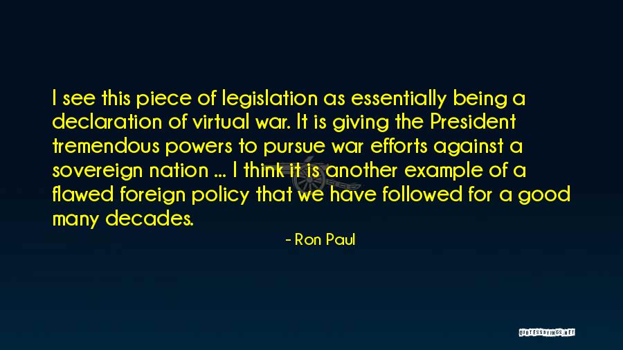 Sovereign Nation Quotes By Ron Paul