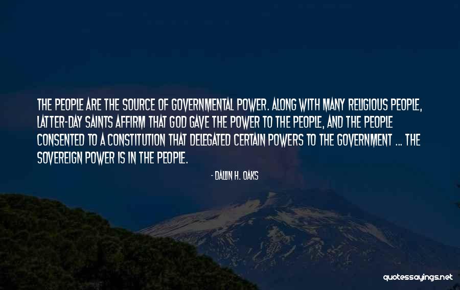 Sovereign Power Quotes By Dallin H. Oaks