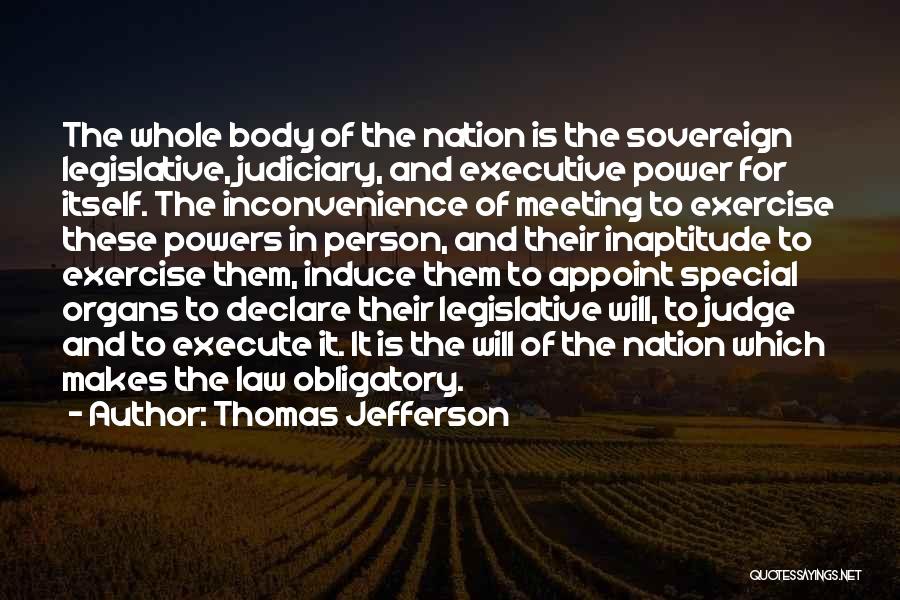 Sovereign Power Quotes By Thomas Jefferson