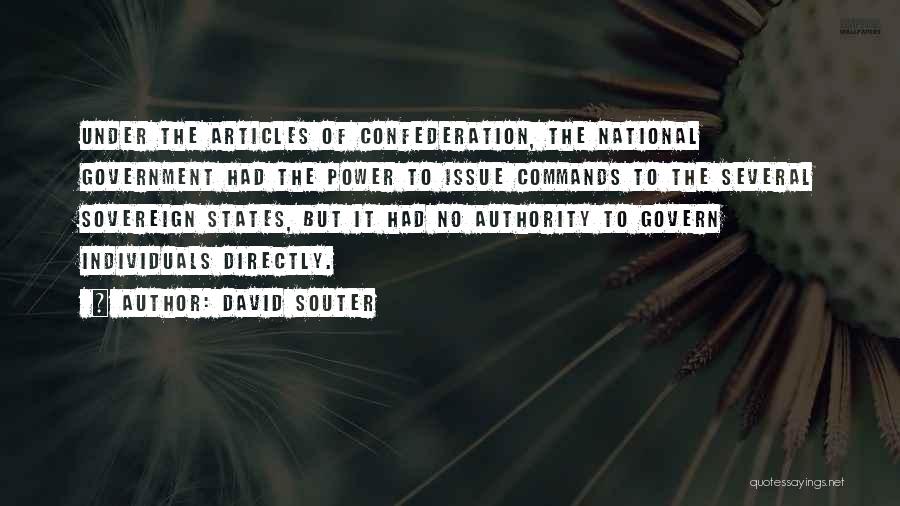 Sovereign States Quotes By David Souter