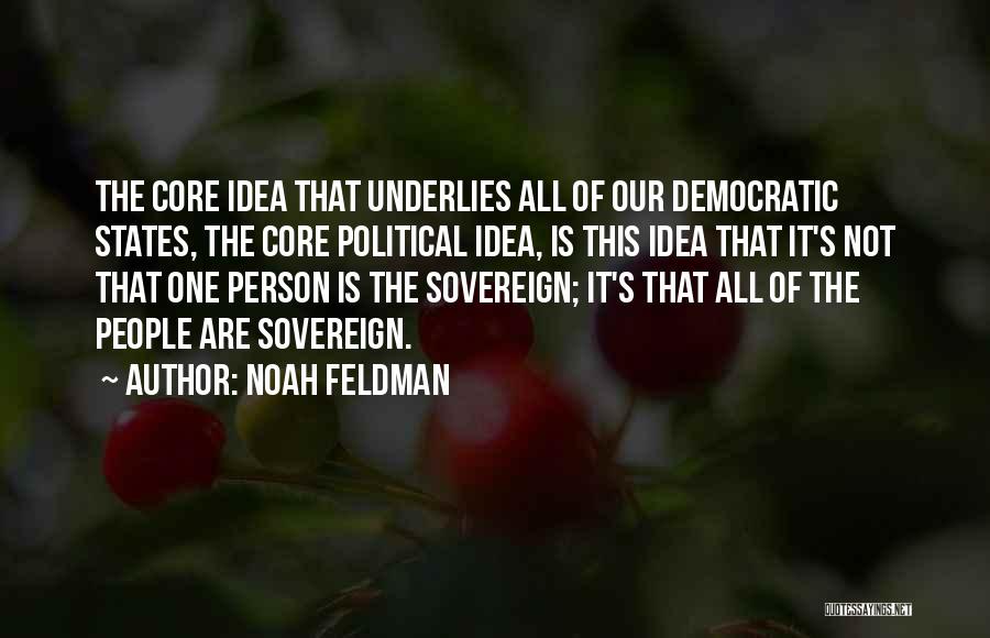 Sovereign States Quotes By Noah Feldman