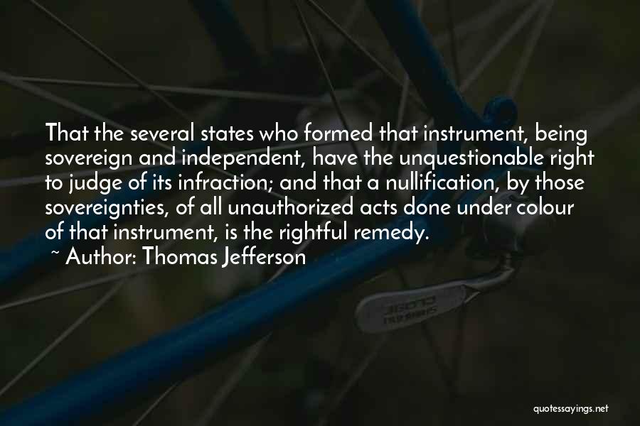 Sovereign States Quotes By Thomas Jefferson