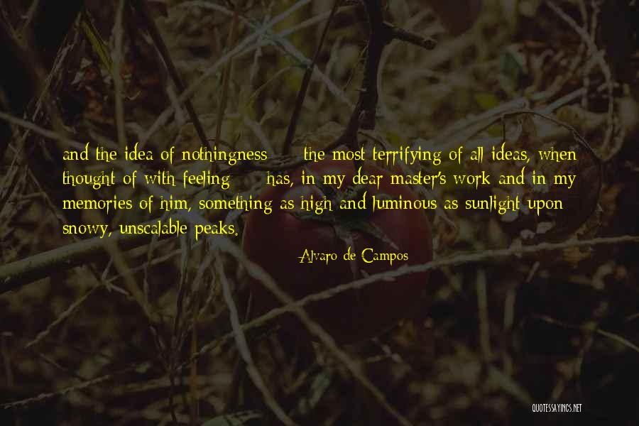 Sovereigns Pronunciation Quotes By Alvaro De Campos Sovereigns Pronunciation Quotes By Alvaro De Campos