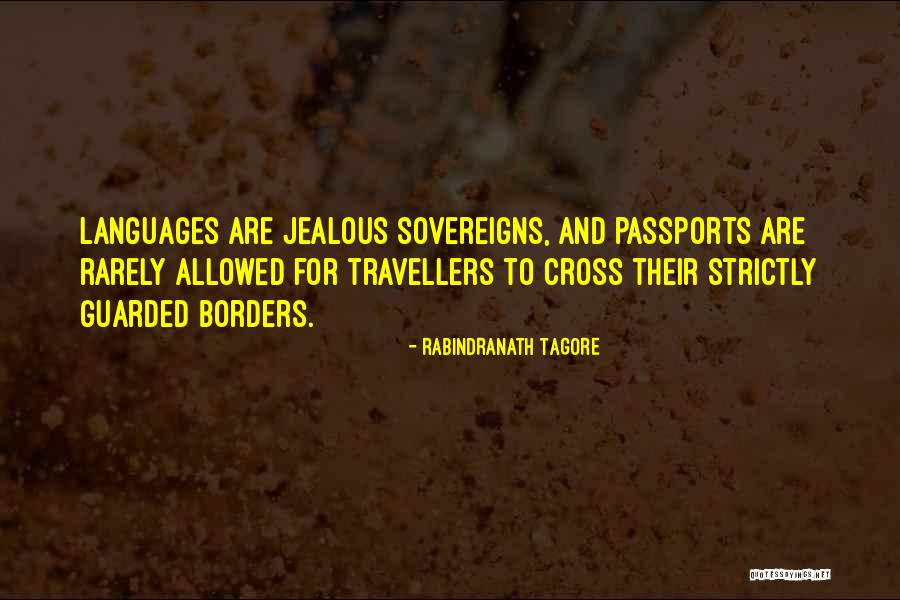 Sovereigns Quotes By Rabindranath Tagore Sovereigns Quotes By Rabindranath Tagore