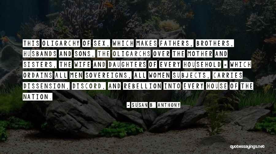 Sovereigns Quotes By Susan B. Anthony Sovereigns Quotes By Susan B. Anthony