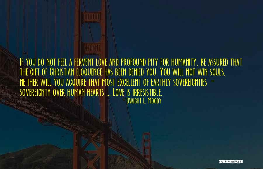 Sovereignties Quotes By Dwight L. Moody Sovereignties Quotes By Dwight L. Moody