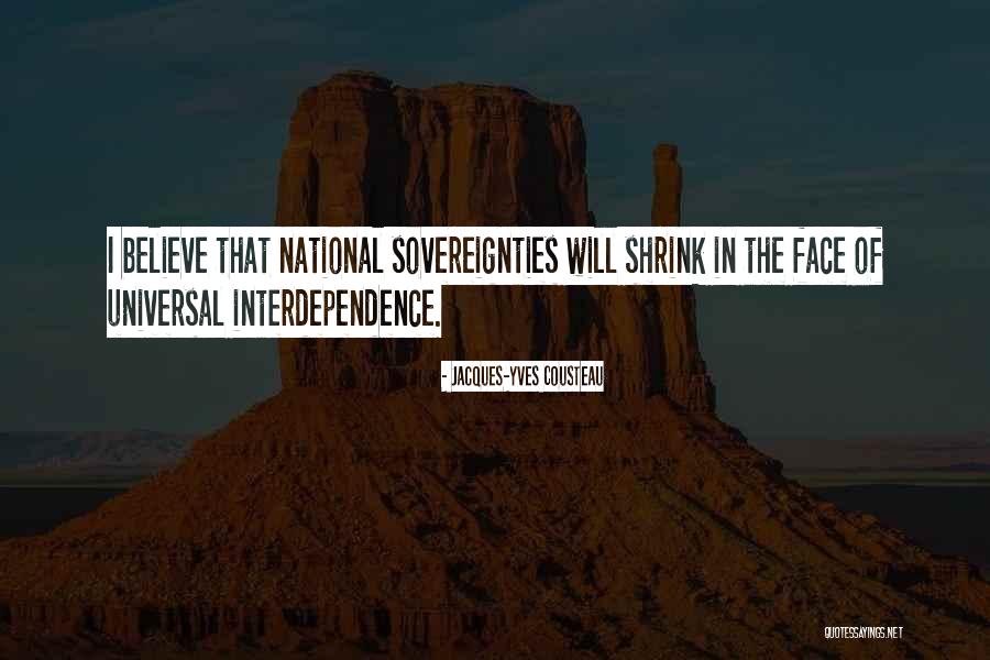 Sovereignties Quotes By Jacques-Yves Cousteau Sovereignties Quotes By Jacques-Yves Cousteau