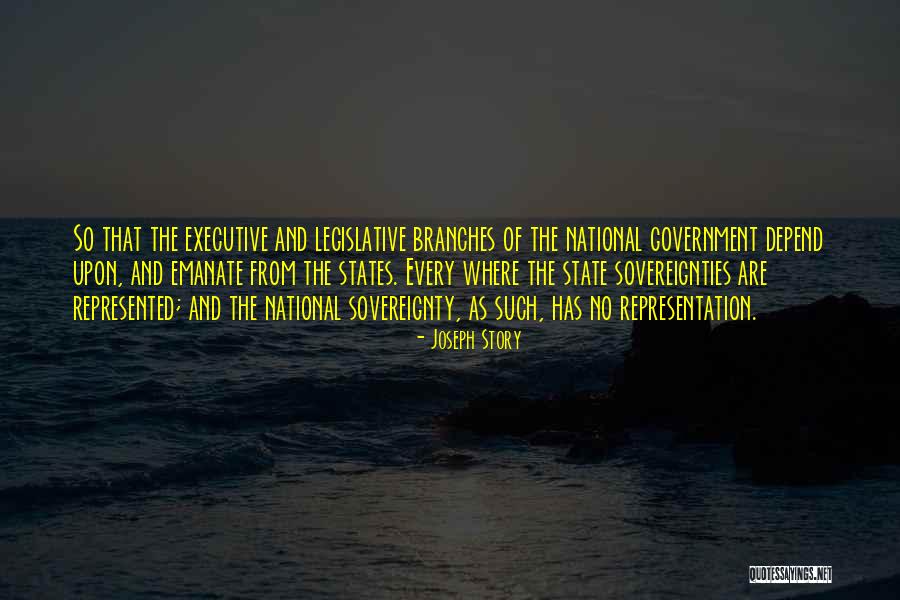 Sovereignties Quotes By Joseph Story Sovereignties Quotes By Joseph Story