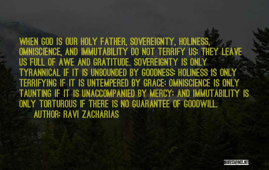 Sovereignty And Goodness Of God Quotes By Ravi Zacharias