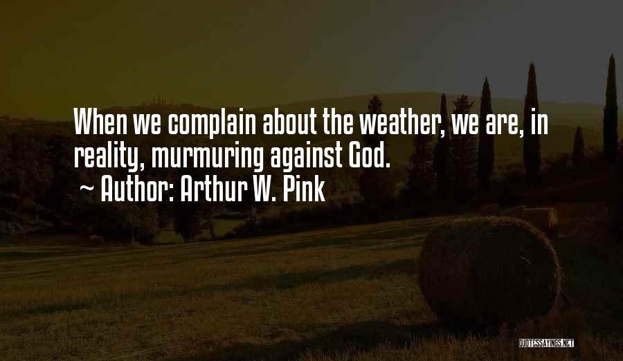 Sovereignty Of God Quotes By Arthur W. Pink