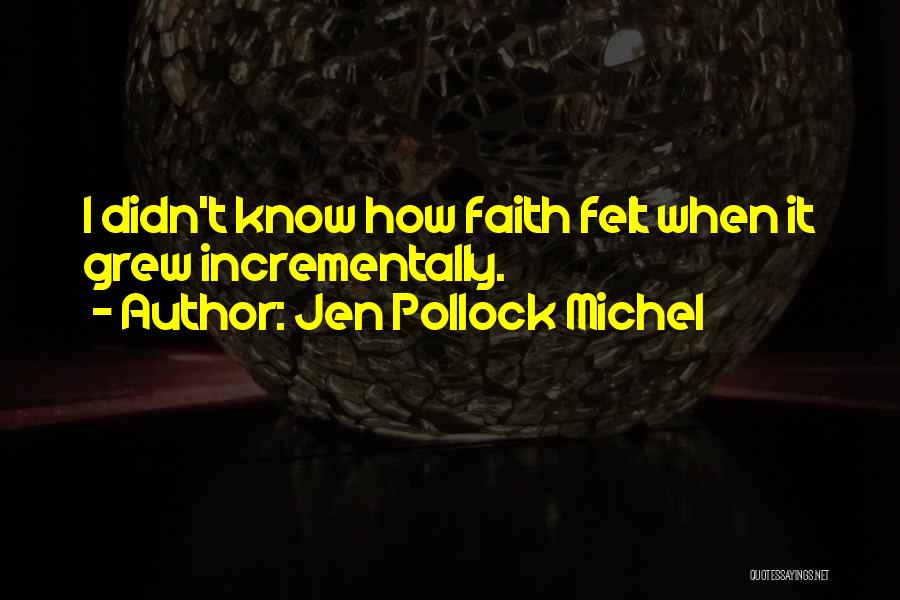 Sovereignty Of God Quotes By Jen Pollock Michel