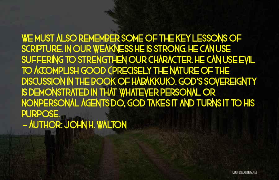 Sovereignty Of God Quotes By John H. Walton