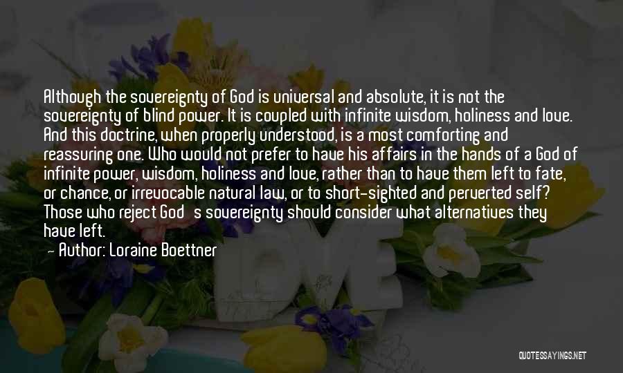Sovereignty Of God Quotes By Loraine Boettner