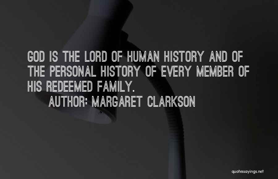 Sovereignty Of God Quotes By Margaret Clarkson