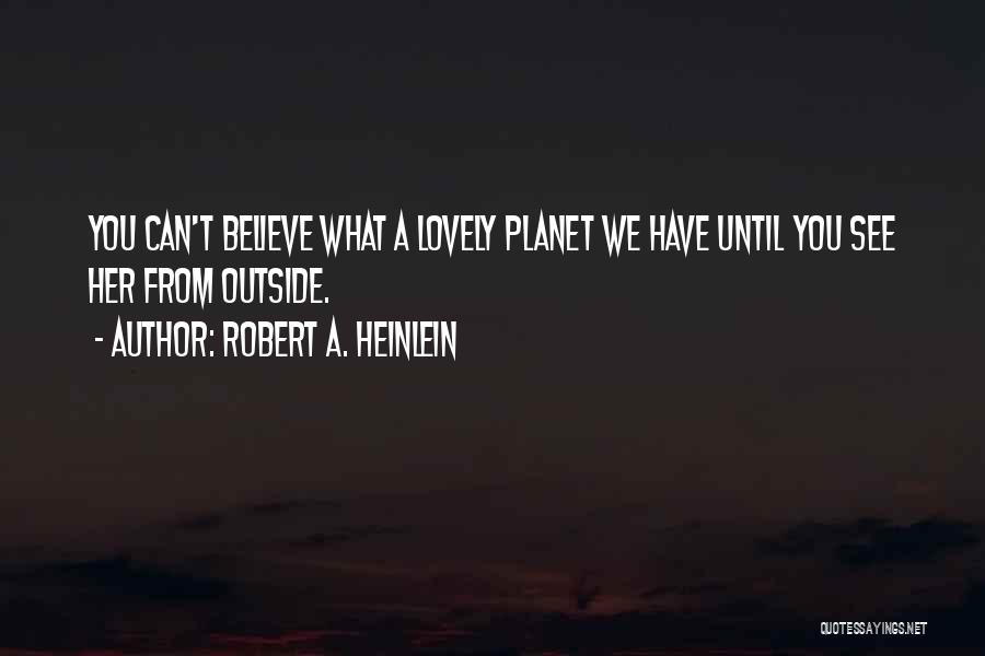 Sovereignty Of God Quotes By Robert A. Heinlein