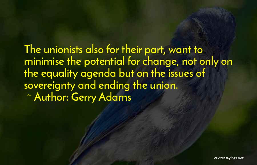 Sovereignty Quotes By Gerry Adams