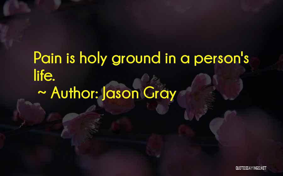 Sovereignty Quotes By Jason Gray