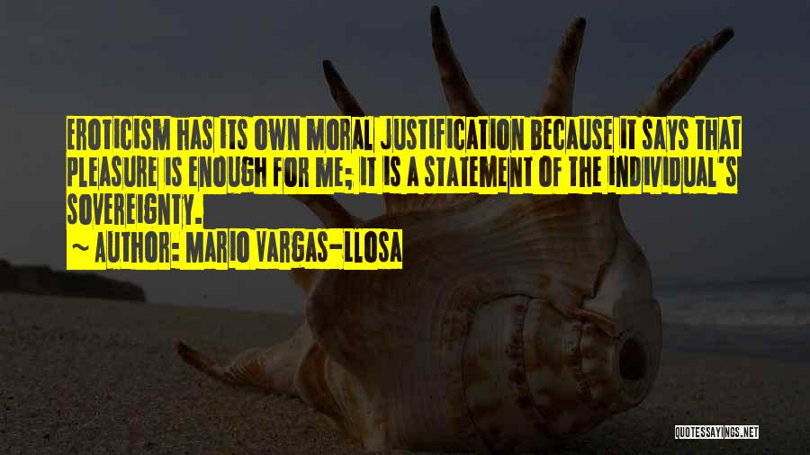 Sovereignty Quotes By Mario Vargas-Llosa